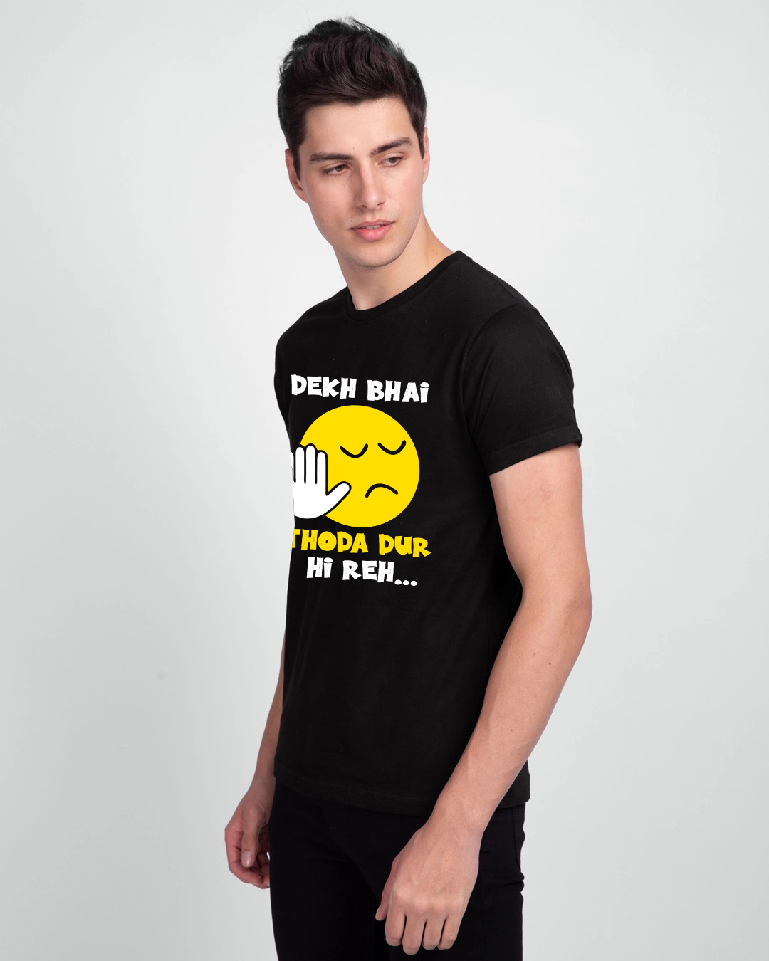 Dekh Bhai Thoda Dur hi Rah Half Sleeve T-Shirt for Men - ambussh.com
